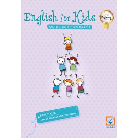 English for Kids. Caiet de lucru pentru clasa a IV-a