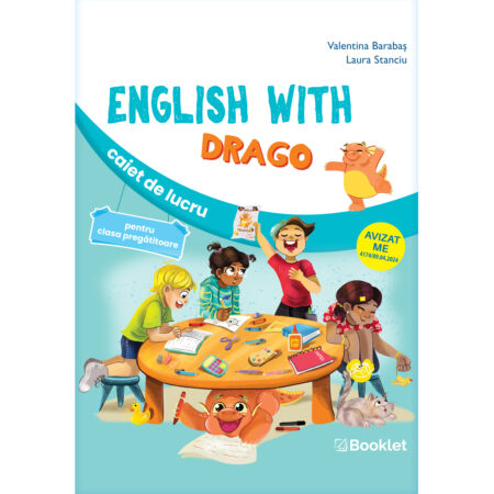 English with Drago. Caiet de lucru pentru clasa pregătitoare