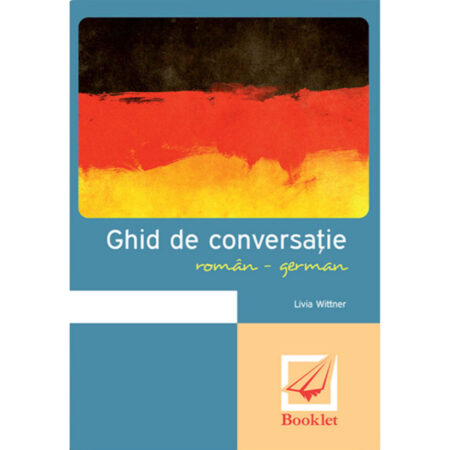 Ghid de conversație român-german (memorator)