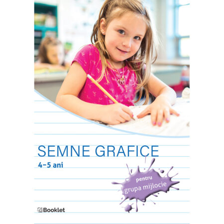 Semne grafice - caiet de lucru pentru grupa mijlocie