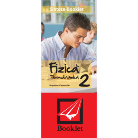 Sinteze fizică 2. Termodinamică (pliant)
