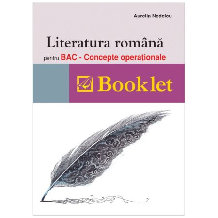 Literatura română pentru BAC – Concepte operaționale