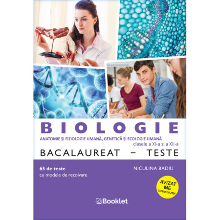 Biologie BAC Teste pentru clasele a XI-a și a XII-a - 2024-2025