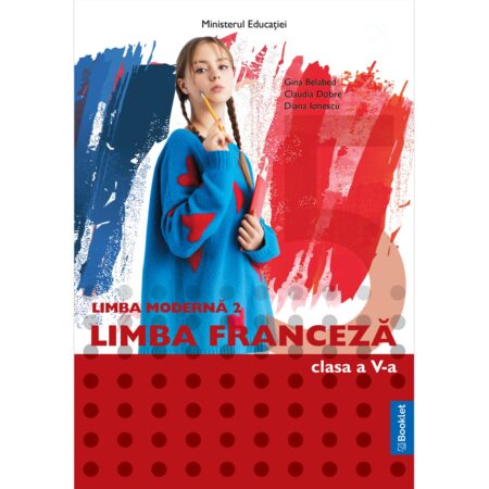 Manual Limba modernă 2 limba franceză. Clasa a V-a