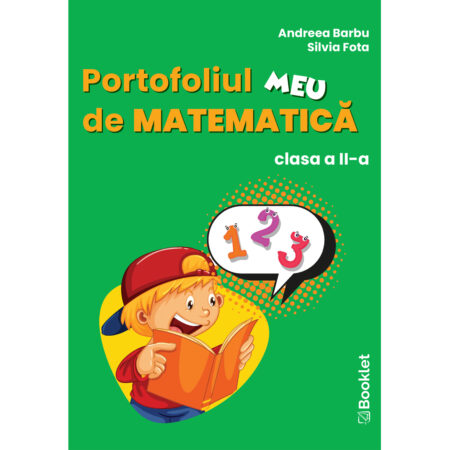 Portofoliul meu de matematică. Clasa a II-a.