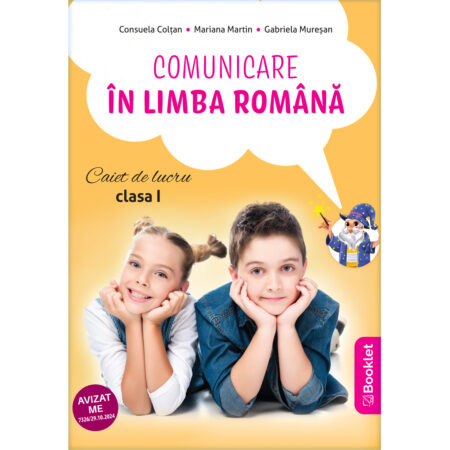 Comunicare în limba română - caiet de lucru pentru clasa I (după manualul EDU)