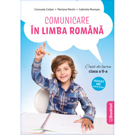Comunicare în limba română - caiet de lucru pentru clasa a II-a (după manualul EDU)